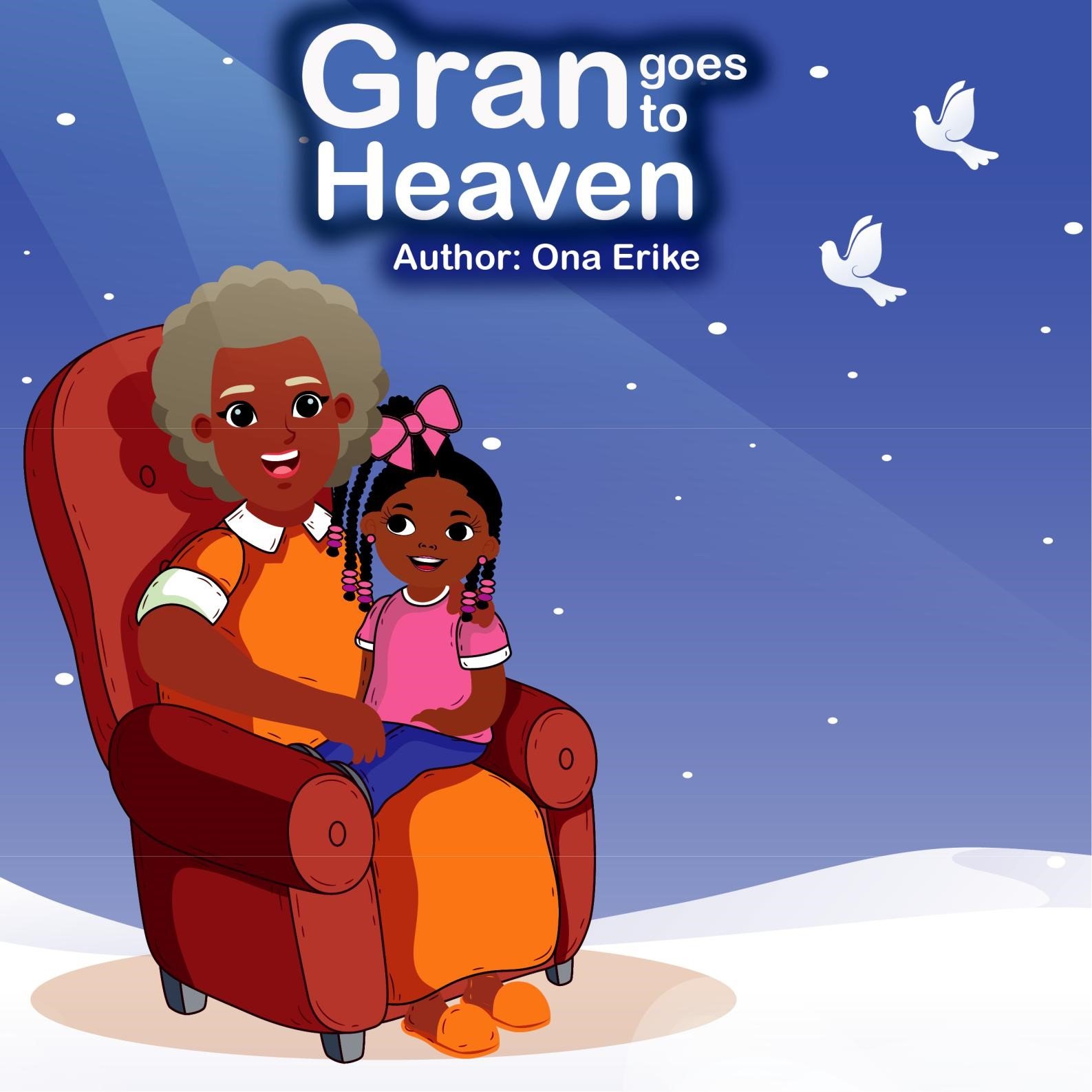 Gran goes to Heaven